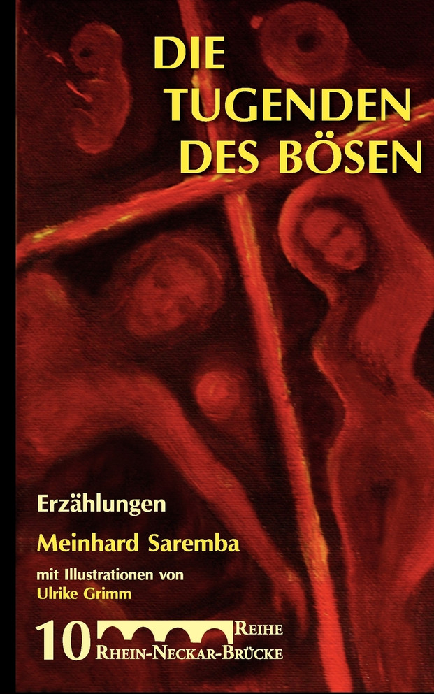 Die Tugenden des Bösen