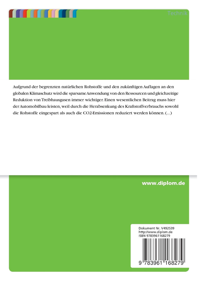 Entwicklung einer Untersuchungsmethode zur Gestaltung und Entdeckung von Leichtbaupotentialen im Automobilsitzbau