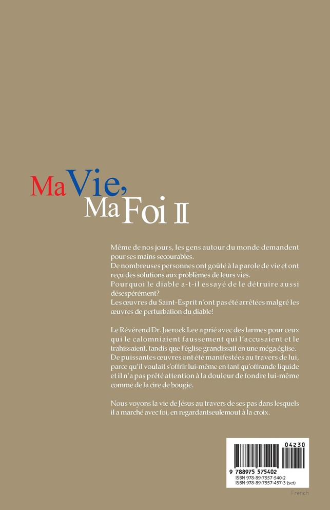Ma Vie, Ma Foi 2