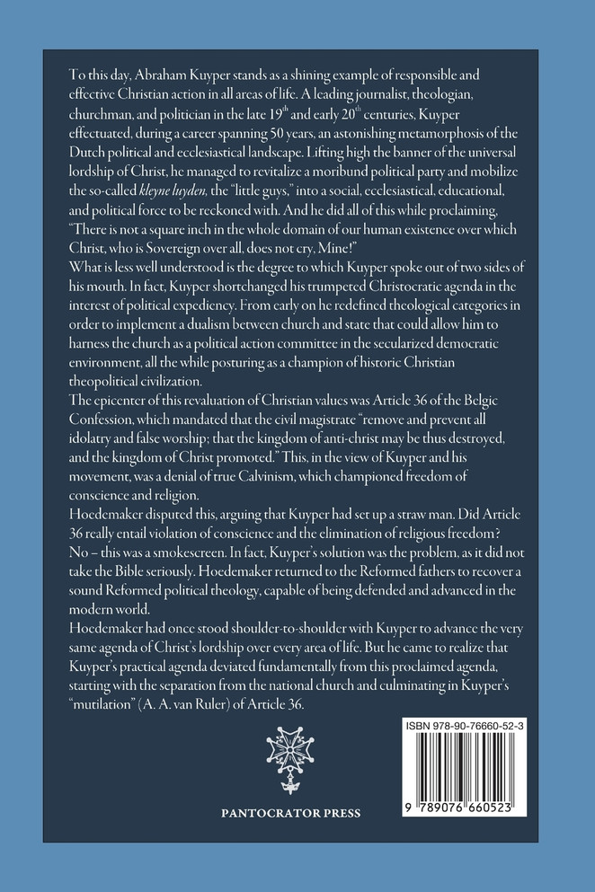 Article 36 of the Belgic Confession Vindicated against Dr. Abraham Kuyper