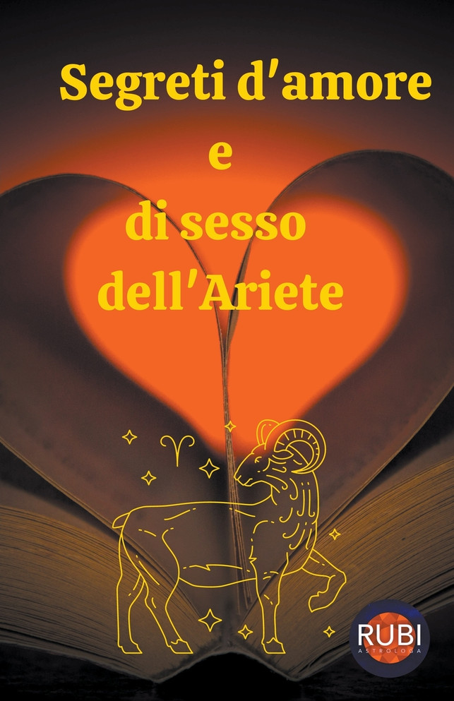Segreti d'amore  e  di sesso  dell'Ariete