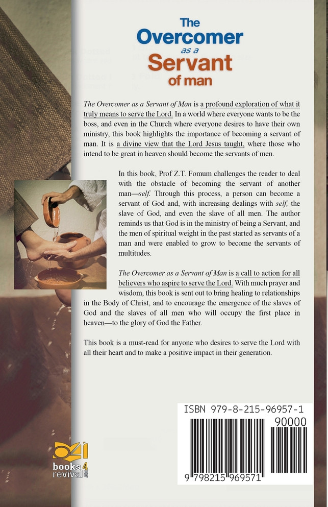 The Overcomer as a Servant of Man