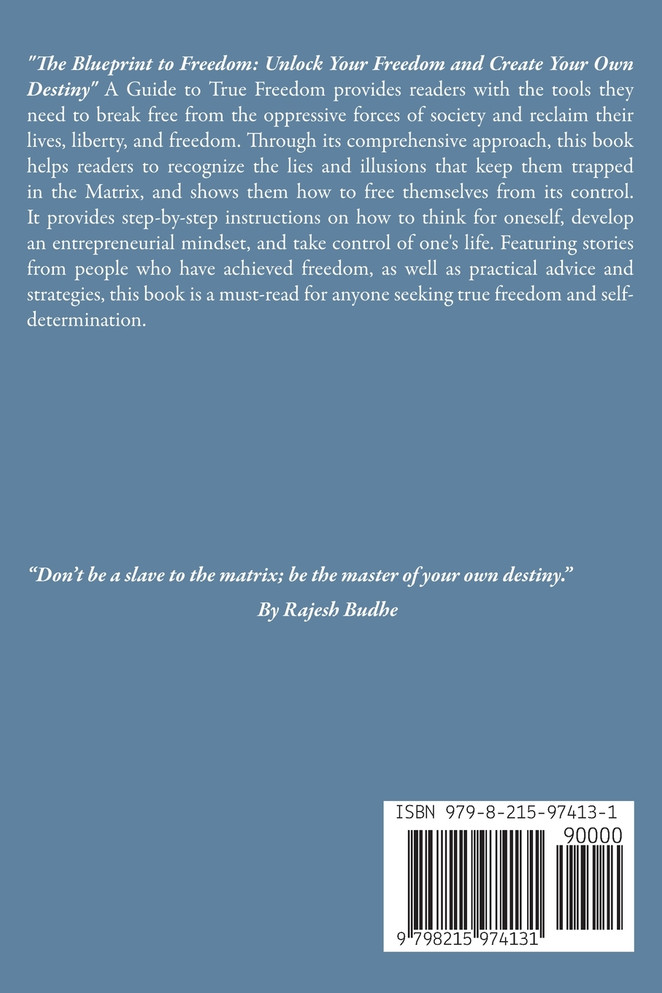 The Blueprint to Freedom