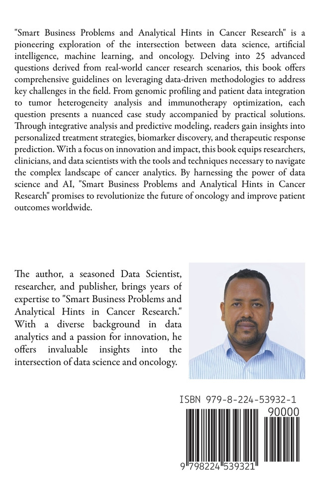 Smart Business Problems and Analytical Hints in Cancer Research