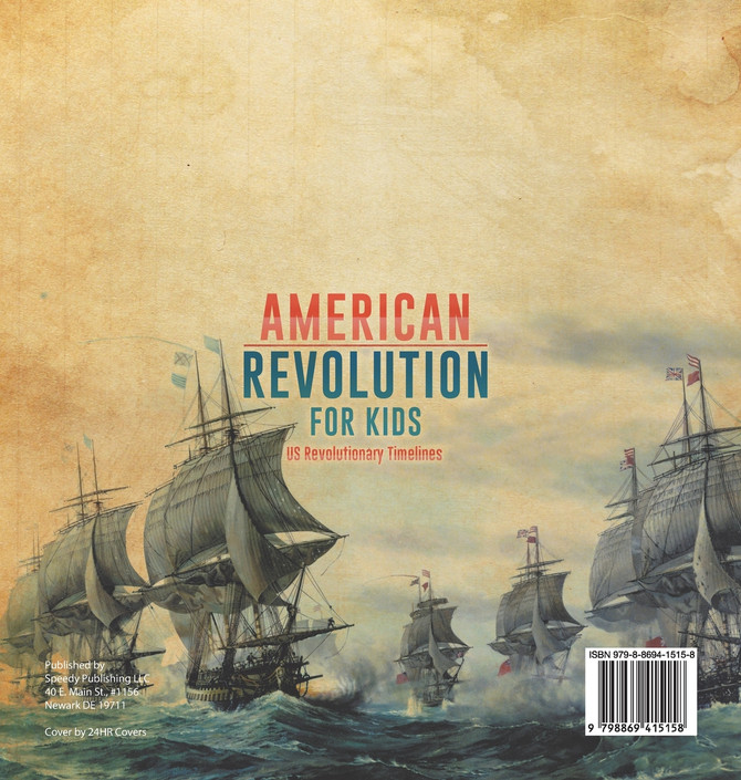 American Revolution for Kids | US Revolutionary Timelines - Colonization to Abolition | 4th Grade Children's American Revolution History