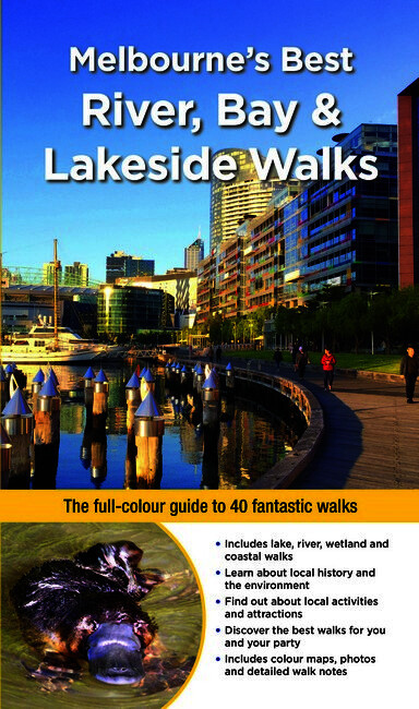 Melbourne's Best River, Bay and Lakeside Walks