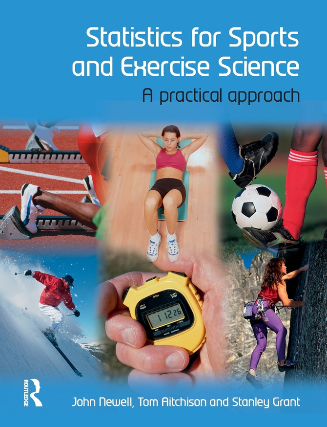 Statistics for Sports and Exercise Science