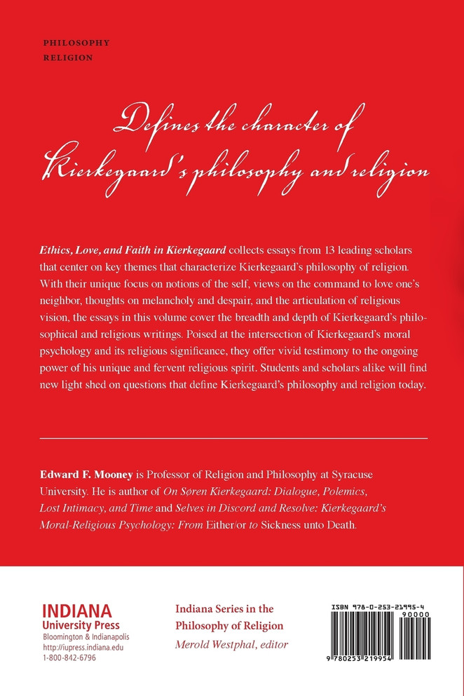 Ethics, Love, and Faith in Kierkegaard