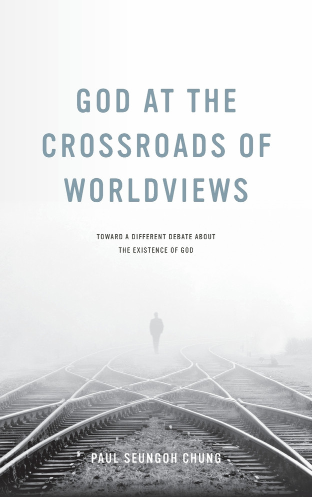 God at the Crossroads of Worldviews