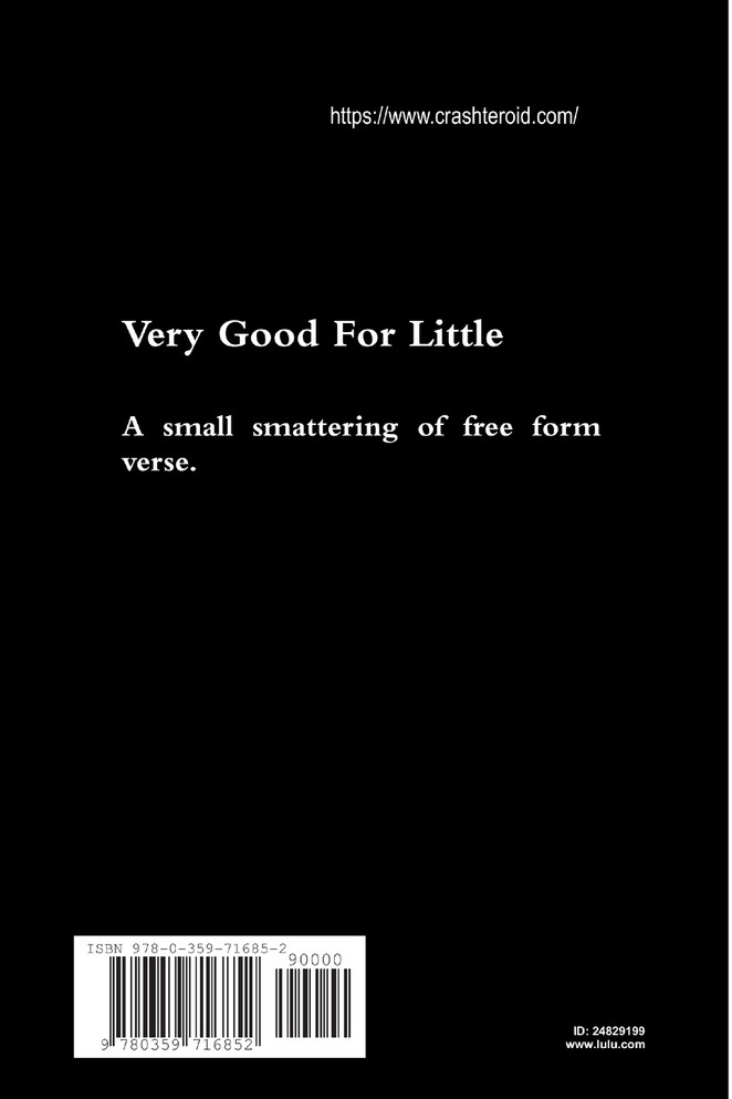Good For Very Little