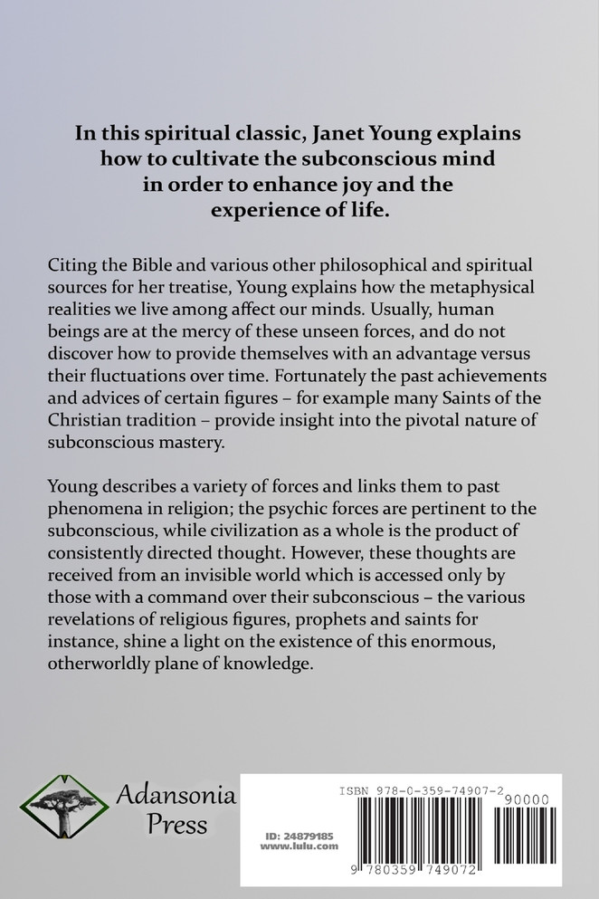 The Subconscious Mind and Its Illuminating Light