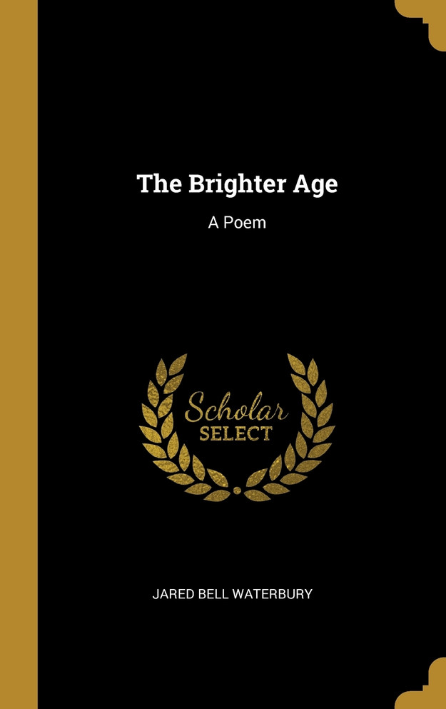 The Brighter Age