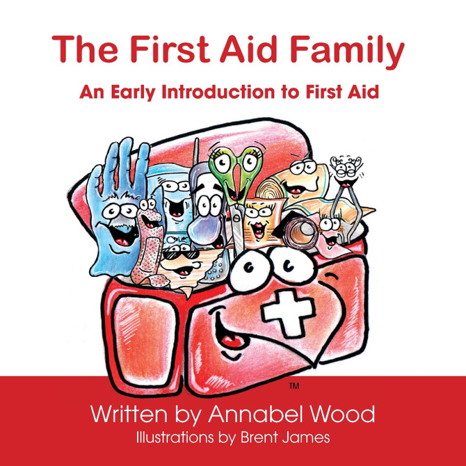 The First Aid Family - An Early Introduction to First Aid
