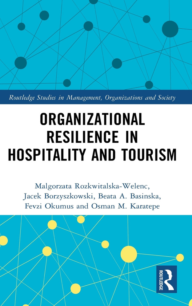 Organizational Resilience in Hospitality and Tourism