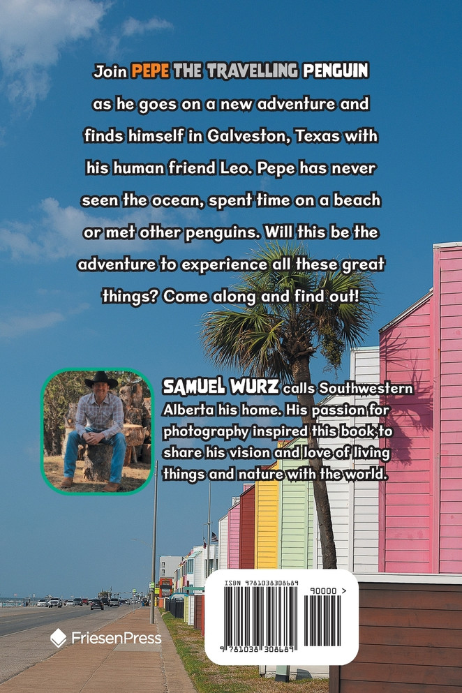Pepe the Travelling Penguin Goes to Galveston