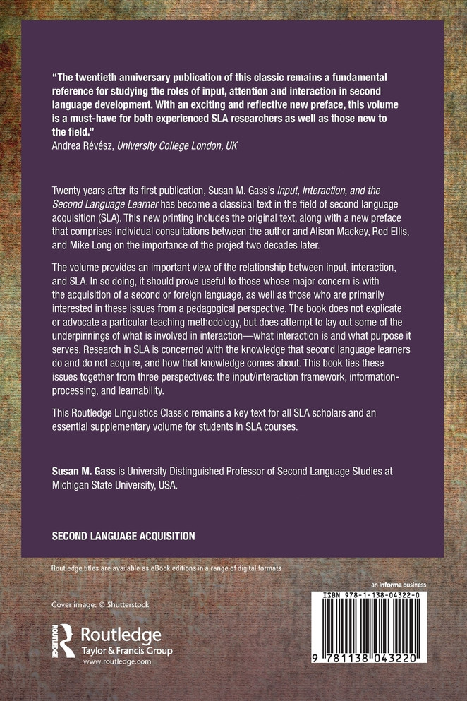Input, Interaction, and the Second Language Learner