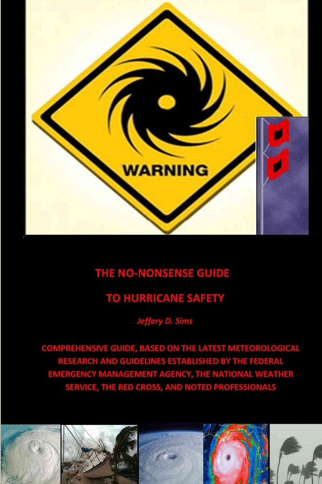 The No-Nonsense Guide To Hurricane Safety