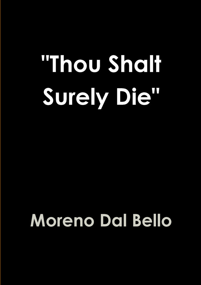 "Thou Shalt Surely Die"