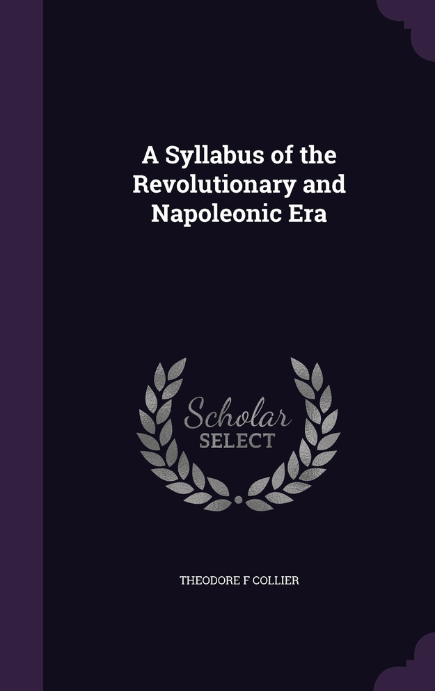 A Syllabus of the Revolutionary and Napoleonic Era