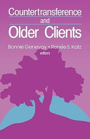 Countertransference and Older Clients
