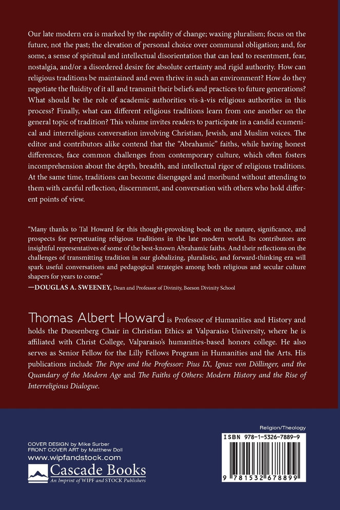 The Idea of Tradition in the Late Modern World