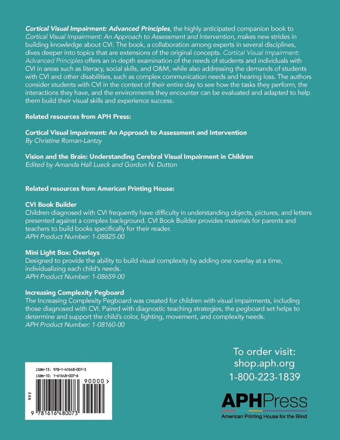 Cortical Visual Impairment Advanced Principles