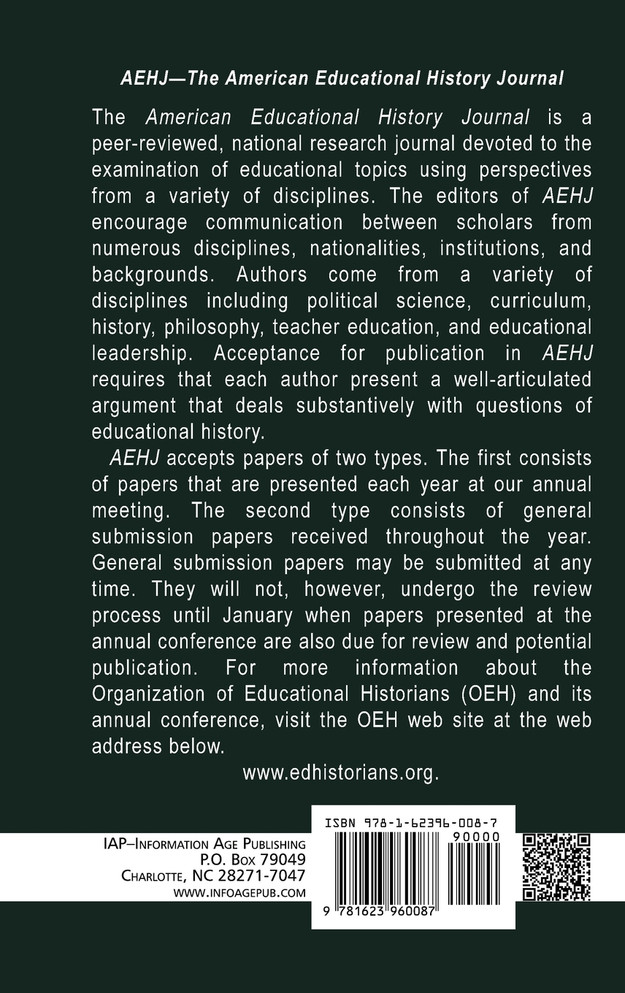 American Educational History Journal Volume 39, Numbers 1&2 (Hc)