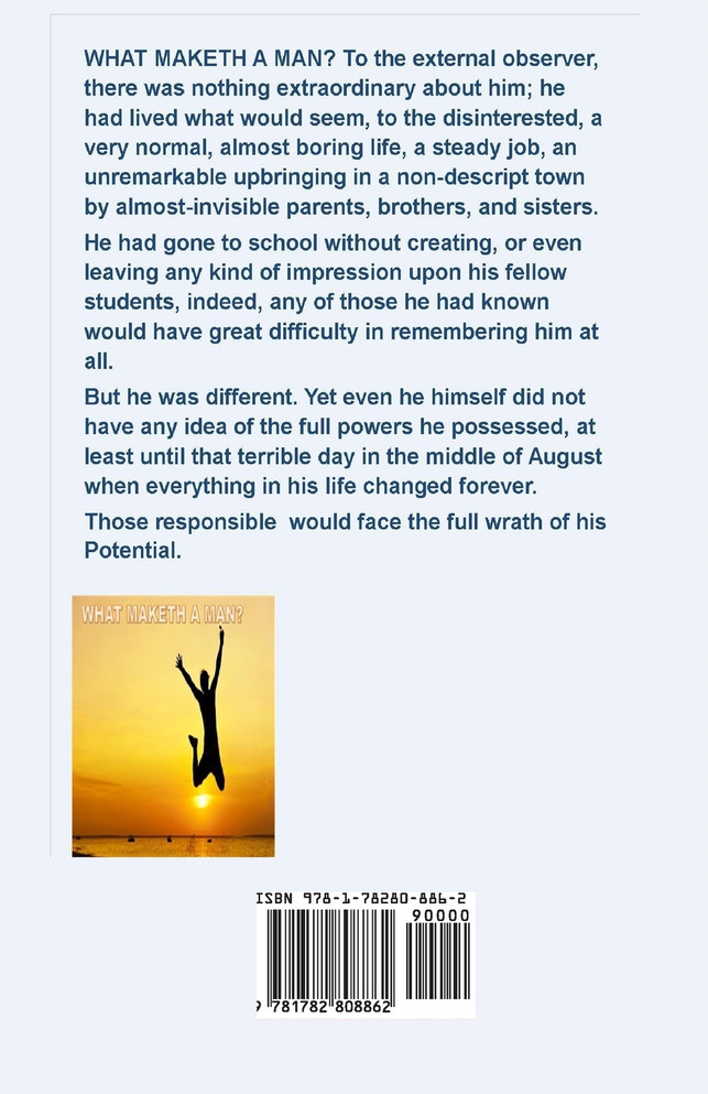 WHAT MAKETH A MAN