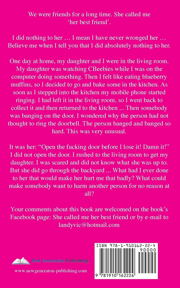 She Called Me Her 'Best Friend'