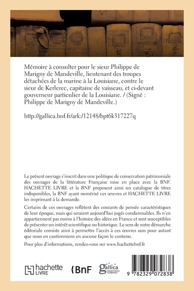 Mémoire à consulter pour le sieur Philippe de Marigny de Mandeville, lieutenant
