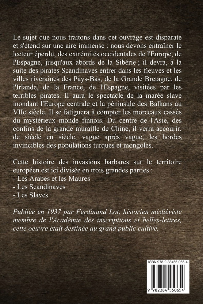 Les invasions barbares et le peuplement de l'Europe