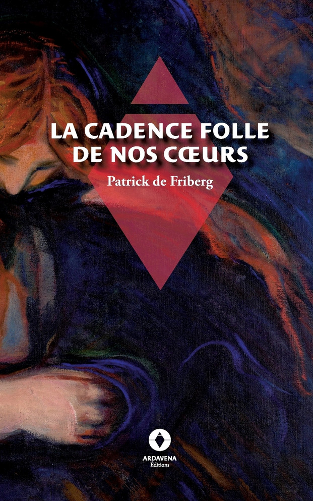 La Cadence folle de nos coeurs