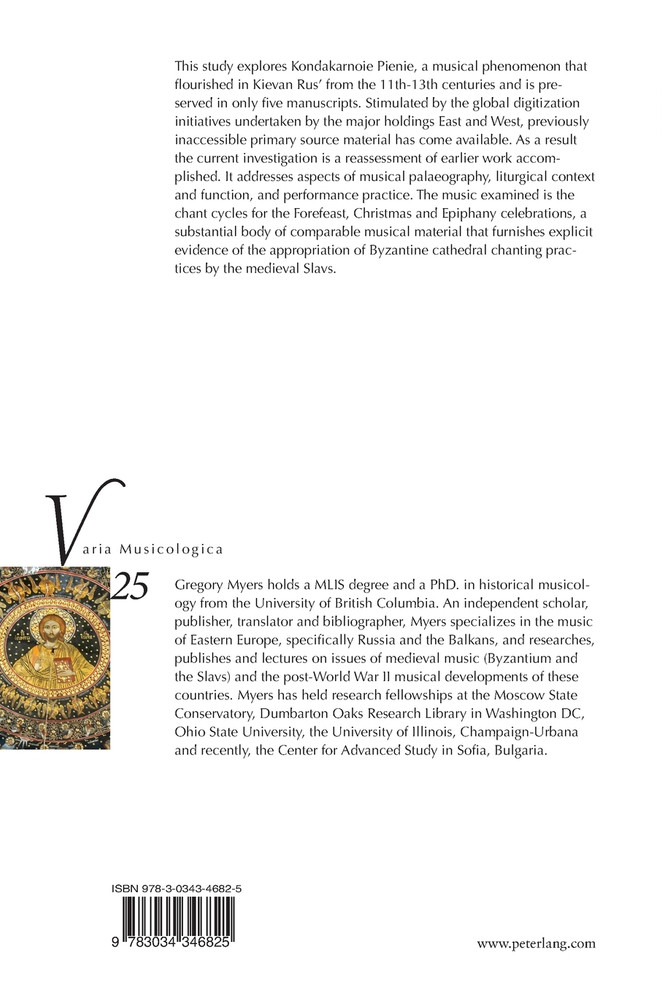Cathedral Rituals and Chanting Practices among the Medieval Orthodox Slavs - Kondakarnoie Pienie