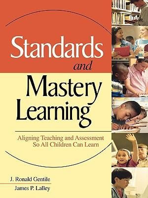 Standards and Mastery Learning