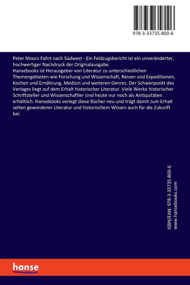 Peter Moors Fahrt nach Südwest