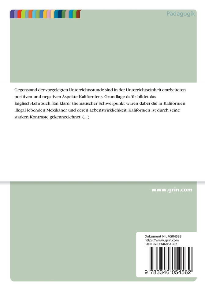 Is California a Golden State? Entwurf für den Englischunterricht in der 8. Klasse