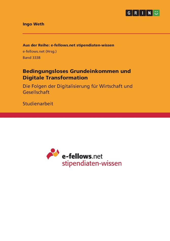 Bedingungsloses Grundeinkommen und Digitale Transformation