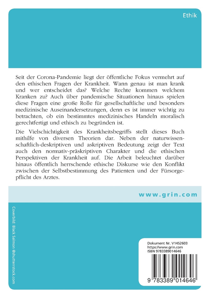 Der Krankheitsbegriff der medizinischen Anthropologie als Gegenstand der Ethik