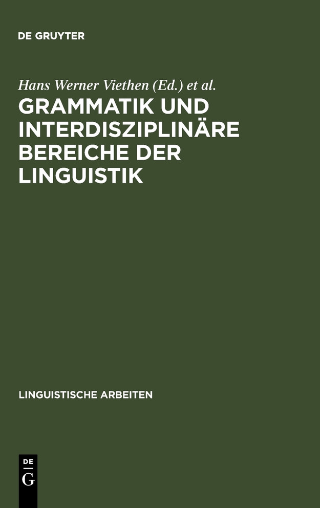 Grammatik und interdisziplinäre Bereiche der Linguistik