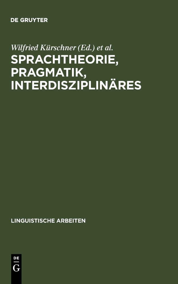 Sprachtheorie, Pragmatik, Interdisziplinäres