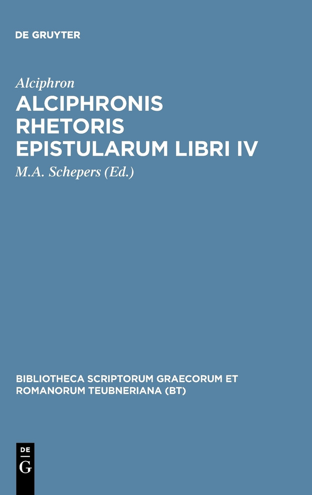 Alciphronis Rhetoris epistularum libri IV