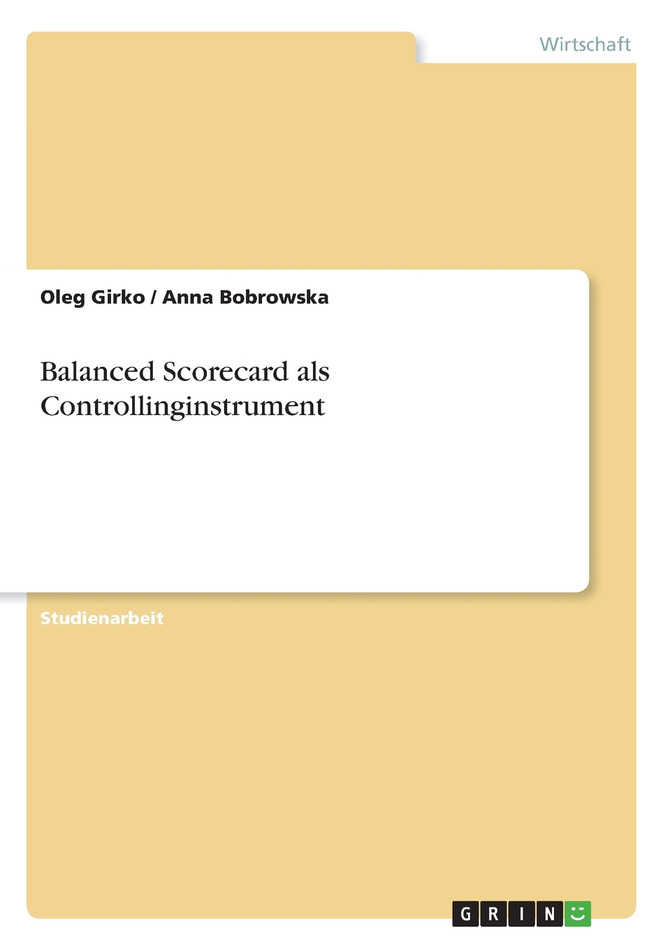 Balanced Scorecard als Controllinginstrument
