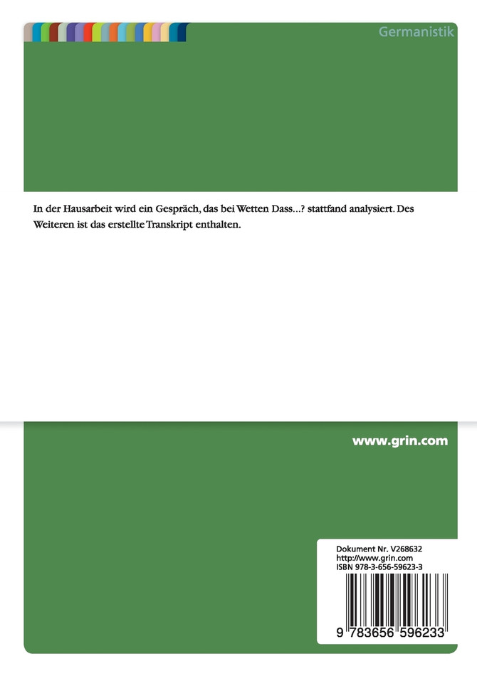 Gesprächsanalyse unter dem Aspekt der Imagearbeit