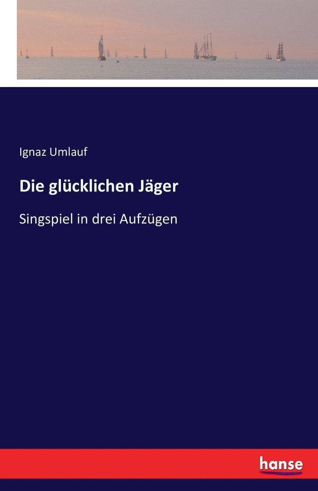 Die glücklichen Jäger