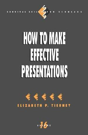 How to Make Effective Presentations