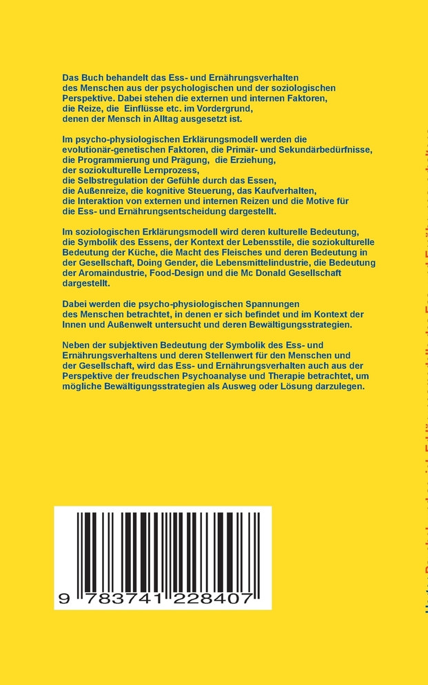 Psychologische und soziologische Erklärungsmodelle des Ess- und Ernährungsverhaltens und deren Bedeutung für den Menschen