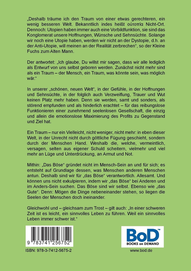 Der Kleine Fuchs. Und der Alte Mann, Teil 1