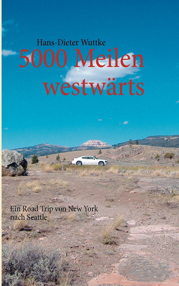 5000 Meilen westwärts