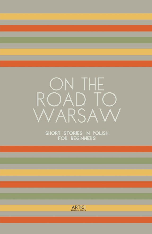 On the Road to Warsaw