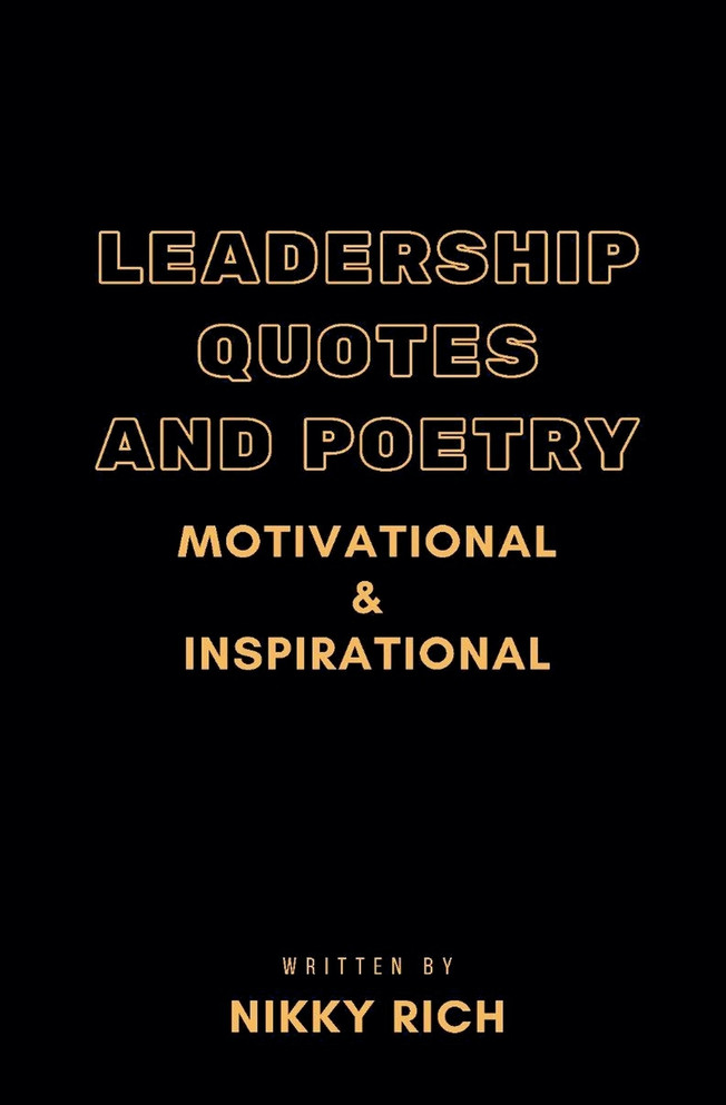 Leadership Quotes and Poetry Motivational & Inspirational